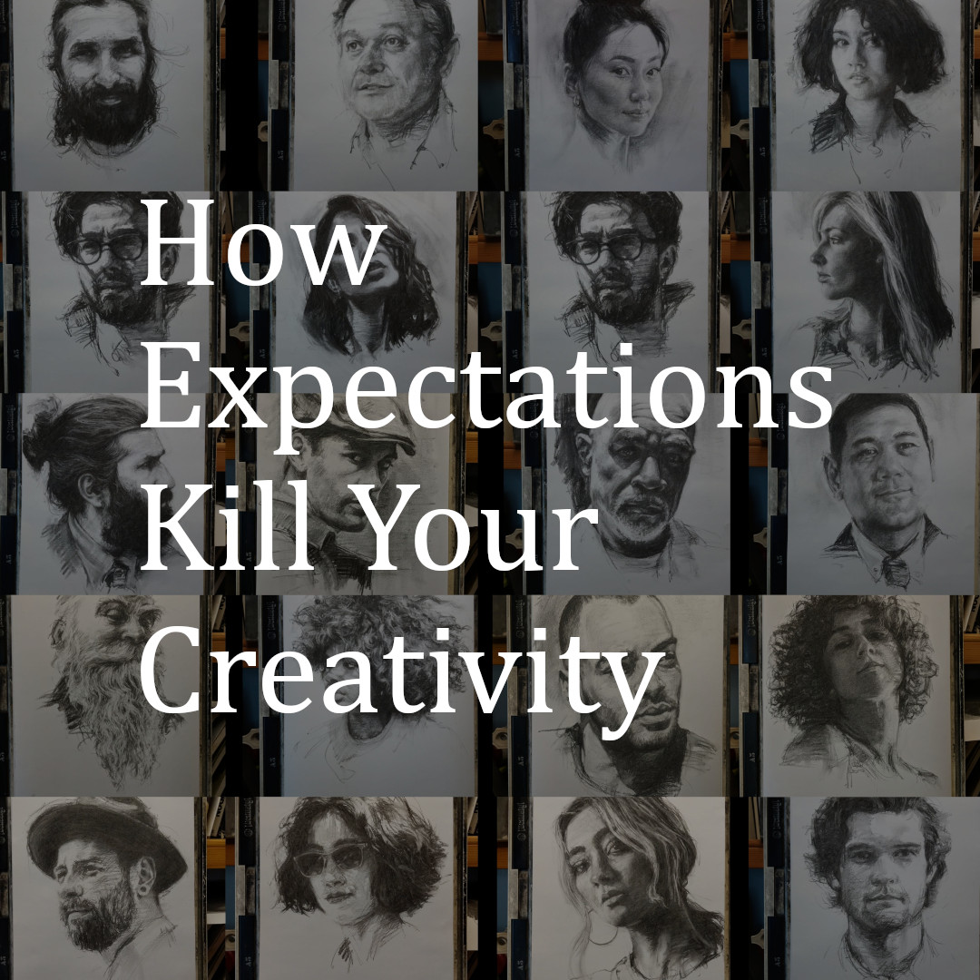 How Expectations Kill Your Creativity
